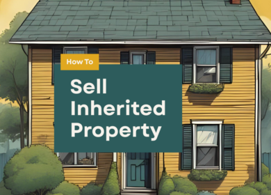 How To Sell Inherited Property