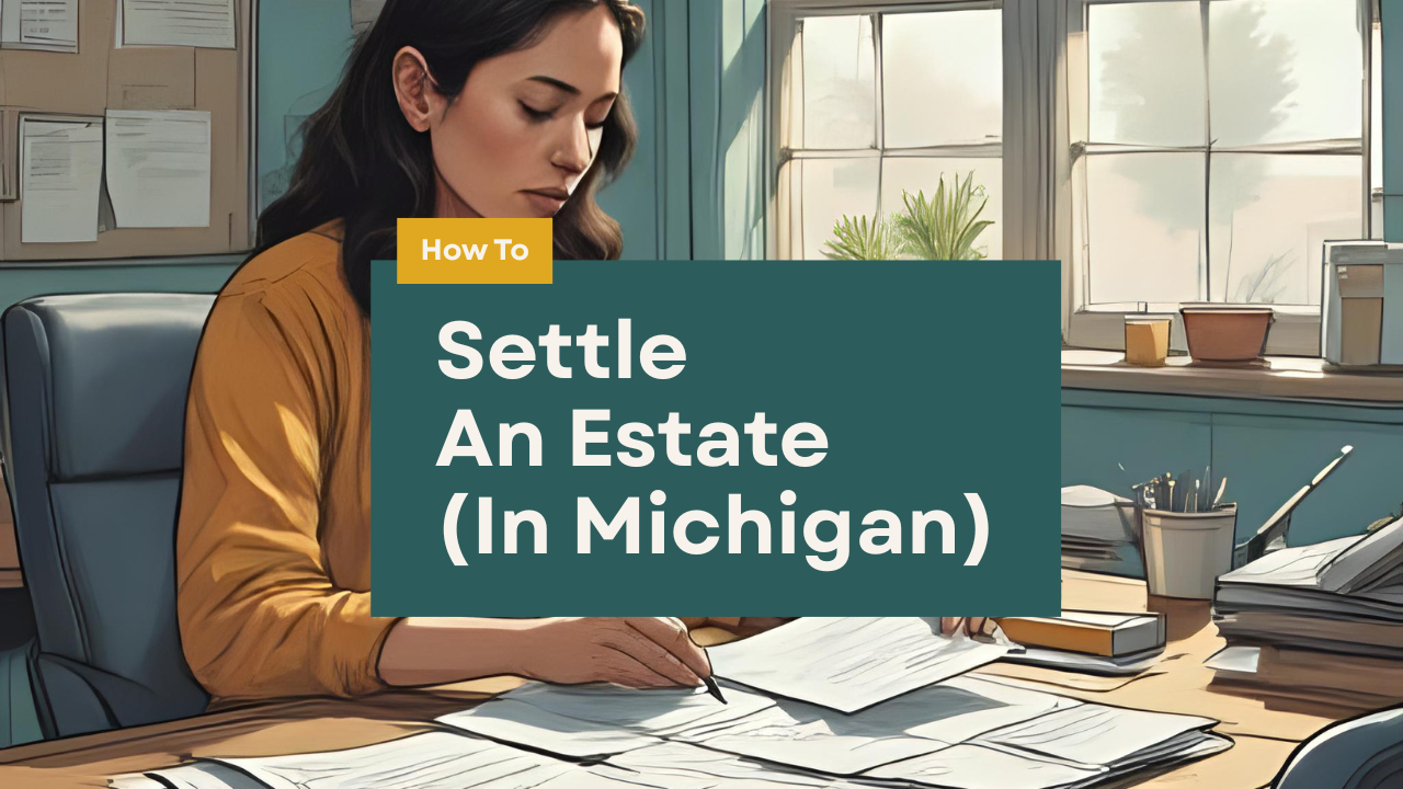How to Settle an Estate: Practical Guidance for Executors