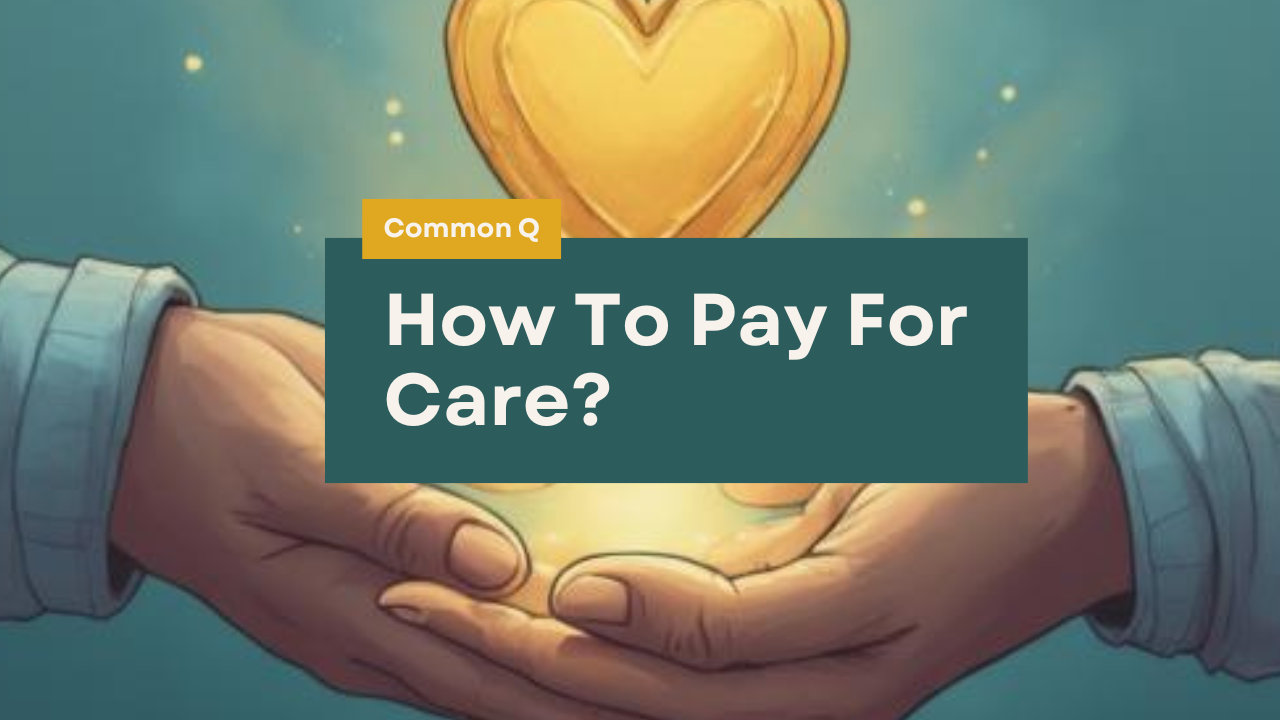 How To Pay For Long-Term Care